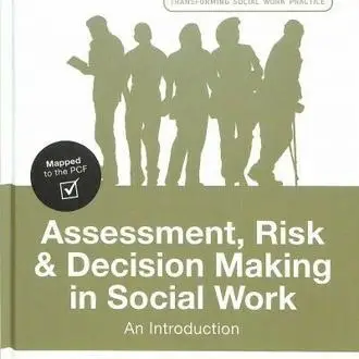 Assessment, risk and decision making in social work book cover