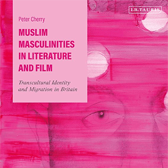 Book cover of Muslim Masculinities in Literature and Film