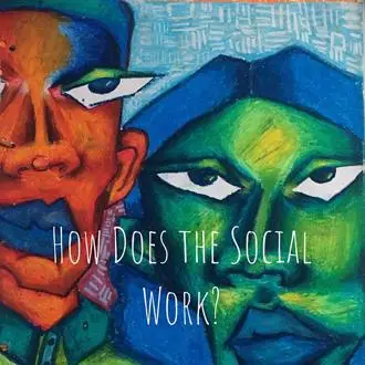 cover image of how does the social work podcast