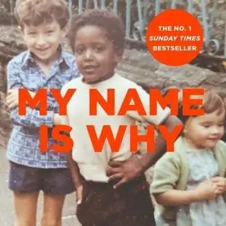 cover photo of the My Name is Why book